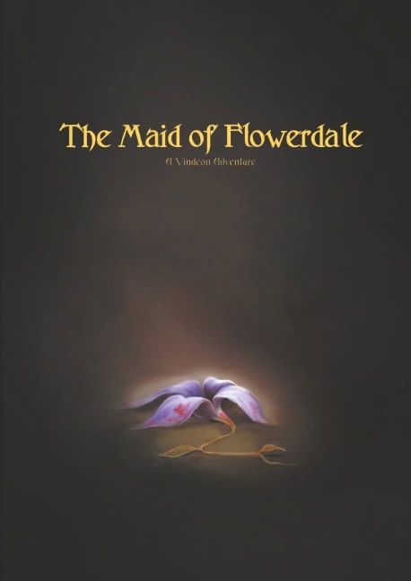 Ahlqvist, Tom Oden | The Maid of Flowerdale : A Vindeon Adventure