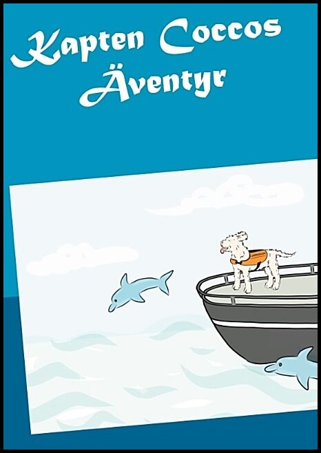 Lohm, Sanna | Kapten Coccos Äventyr