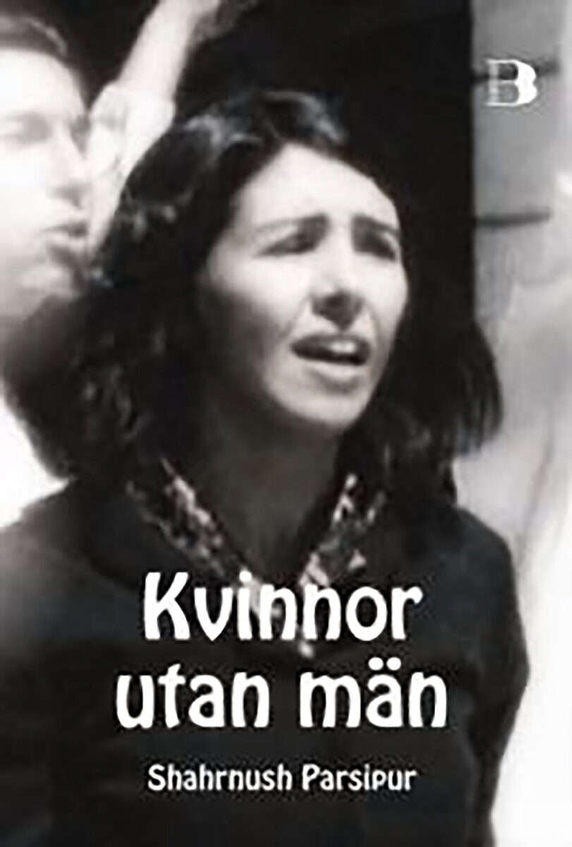 Parsipur, Shahrnush | Kvinnor utan män