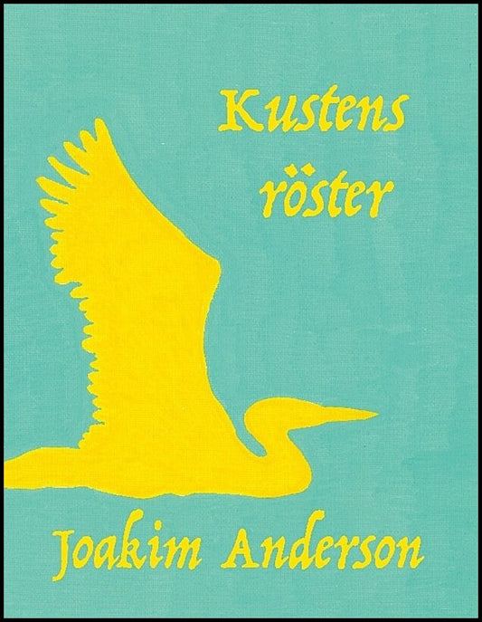 Anderson, Joakim | Kustens röster