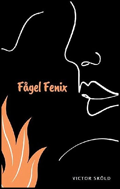 Sköld, Victor | Fågel Fenix