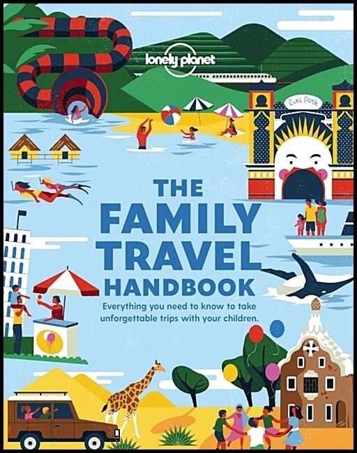Lonely Planet | The Family Travel Handbook LP