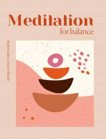 Herron books | Modern Guides to Ancient Wisdom : Meditation for Balance