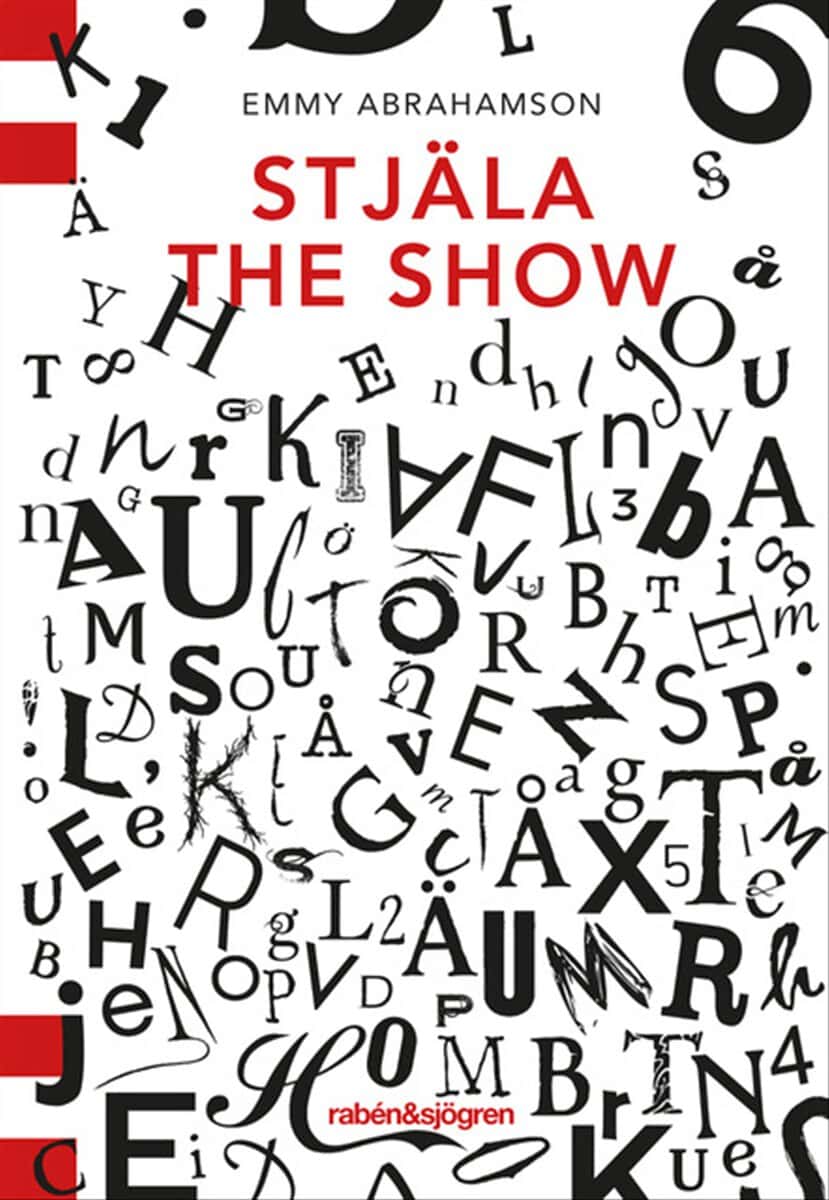 Abrahamson, Emmy | Stjäla the show