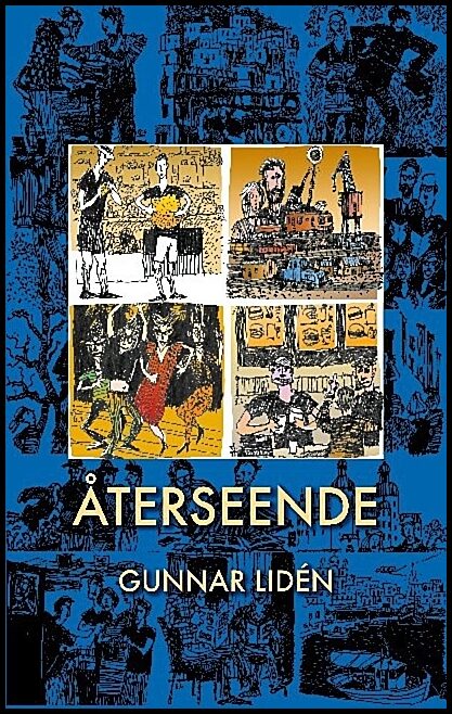 Lidén, Gunnar | Återseende : Dikter och teckningar - Karlstad 2019-2020