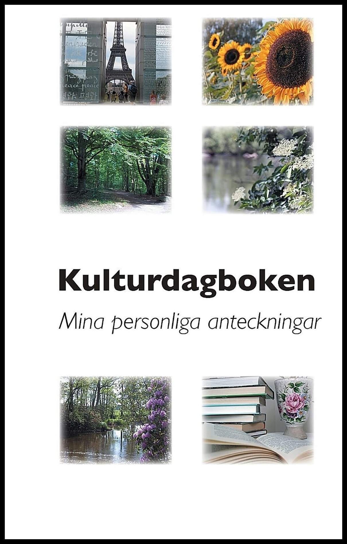 Jönsson, Elisabeth | Kulturdagboken : Mina personliga anteckningar