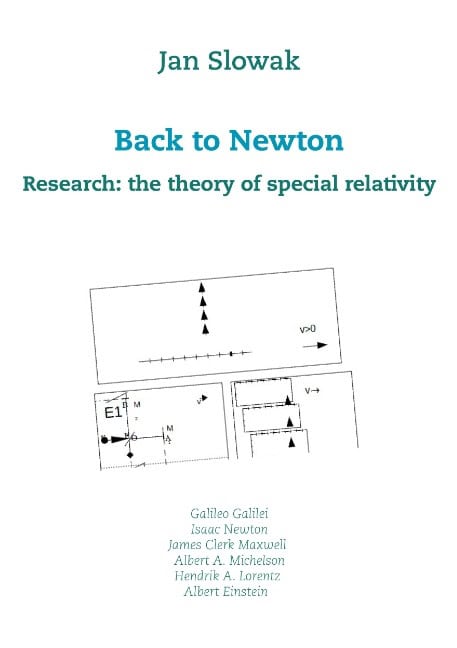 Slowak, Jan | Back to Newton : Research: the theory of special relativity