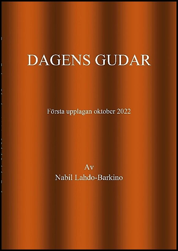 Barkino, Nabil Lahdo | Dagens gudar