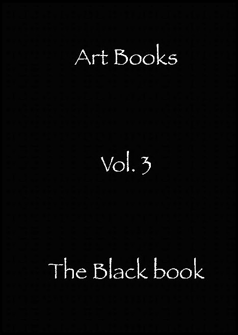 Art Books | The Black book : Also known as the end...