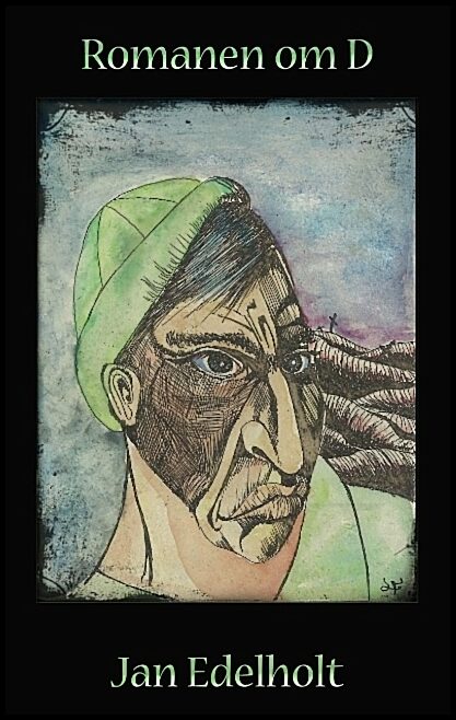 Edelholt, Jan | Romanen om D