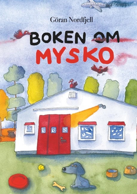 Nordfjell, Göran | Boken om Mysko : Boken om Mysko