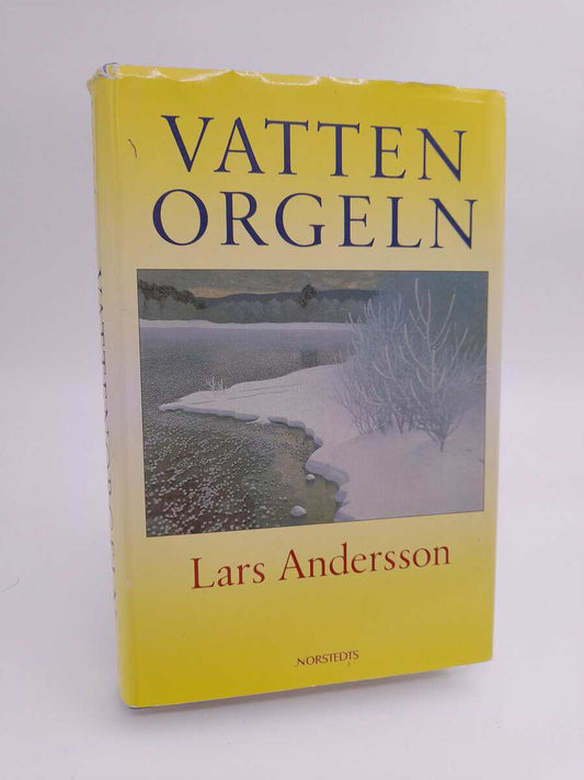 Andersson, Lars | Vattenorgeln : Roman