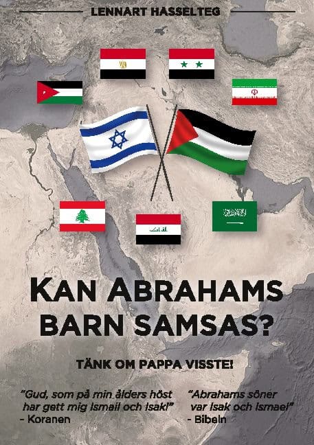 Hasselteg, Lennart | Kan Abrahams barn samsas? : Tänk om pappa visste!