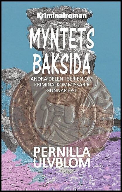 Ulvblom, Pernilla | Myntets baksida