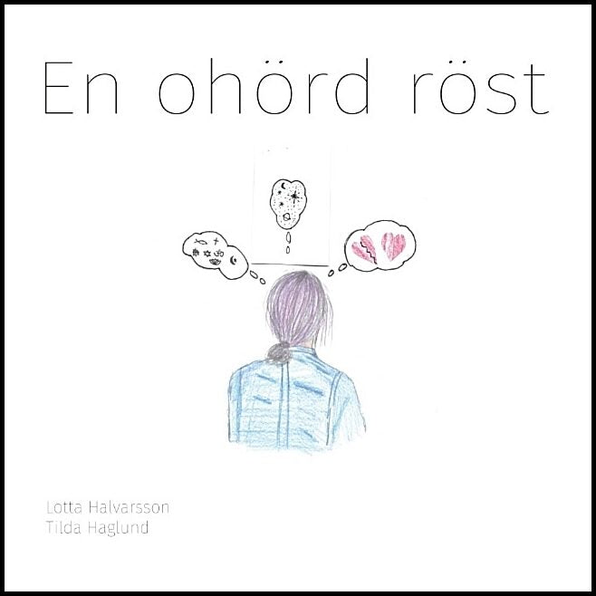 Halvarsson, Lotta | En ohörd röst