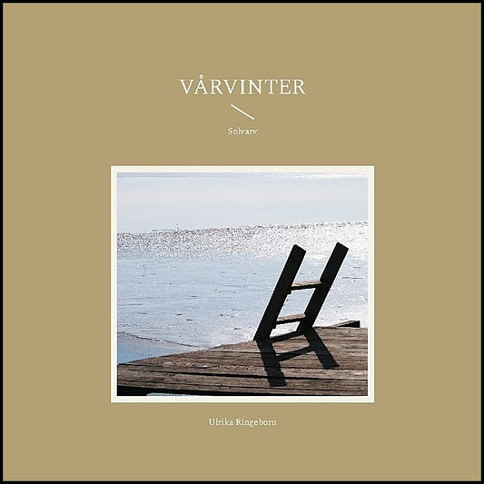 Ringeborn, Ulrika | Solvarv : Vårvinter