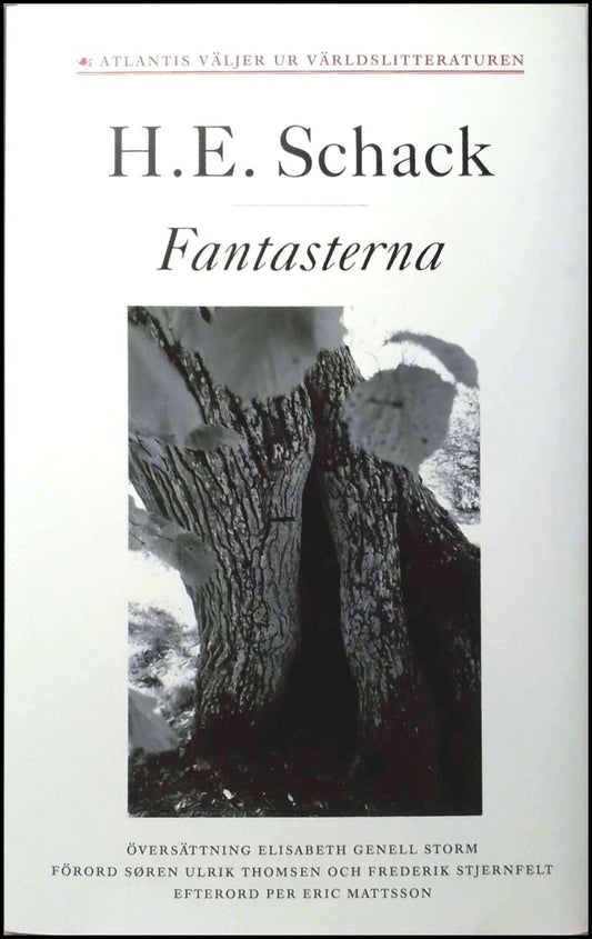 Schack, Hans Egede | Fantasterna