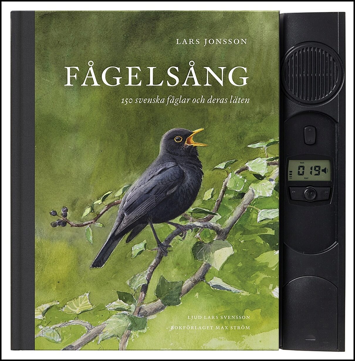 Jonsson, Lars| Svensson, Lars | Fågelsång : 150 svenska fåglar och deras läten