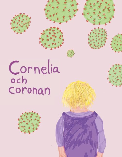 Forssell, Elin | Forssell, Gunilla | Cornelia och coronan