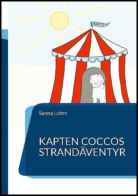 Lohm, Sanna | Kapten Coccos Strandäventyr