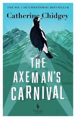 Chidgey, Catherine | The Axeman's Carnival