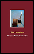 Hammargren, Rune | Klara och Merit. Avslöjandet