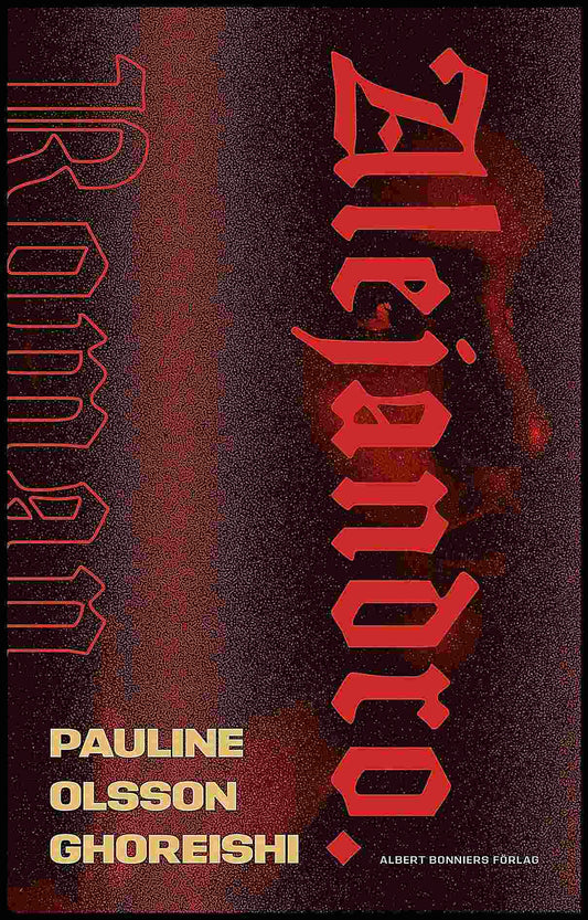 Olsson Ghoreishi, Pauline | Alejandro