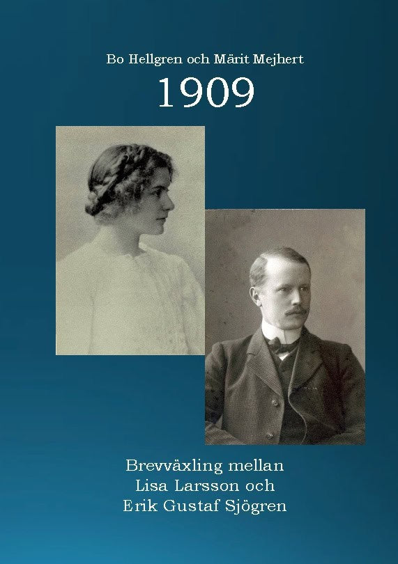 Hellgren, Bo | Mejhert, Märit | 1909