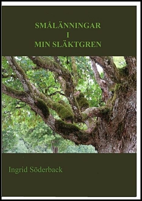 Söderback, Ingrid | Smålänningar i min släktgren