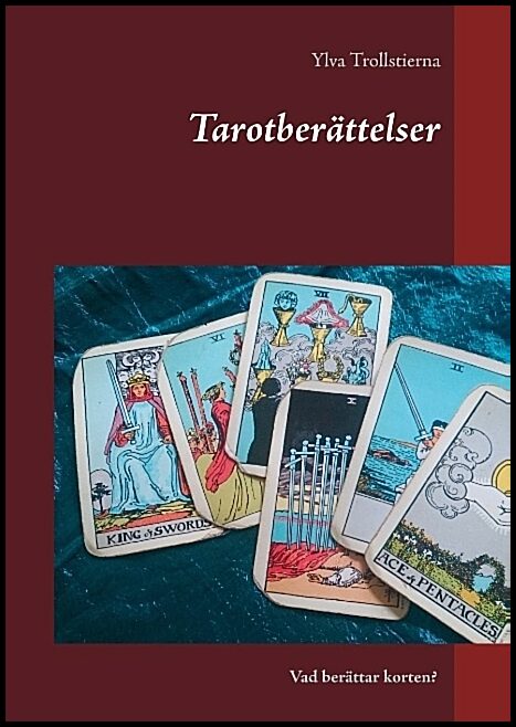Trollstierna, Ylva | Tarotberättelser