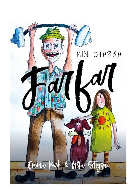 Park, Emma | Min starka farfar