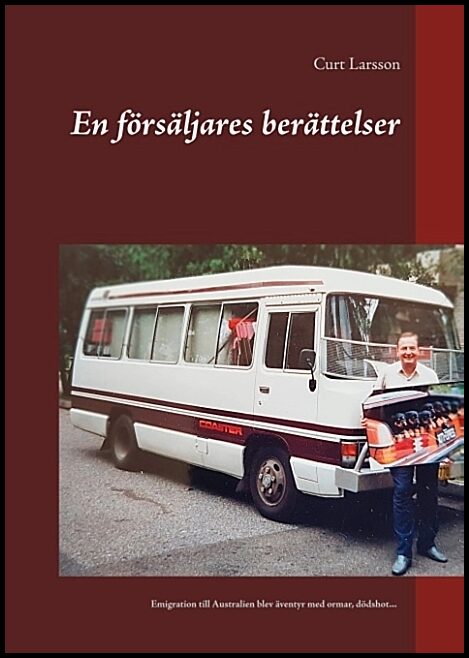 Larsson, Curt | En försäljares berättelser