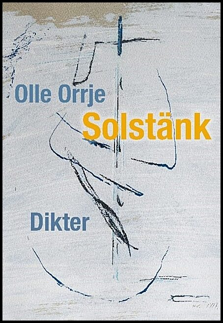 Orrje, Olle | Solstänk