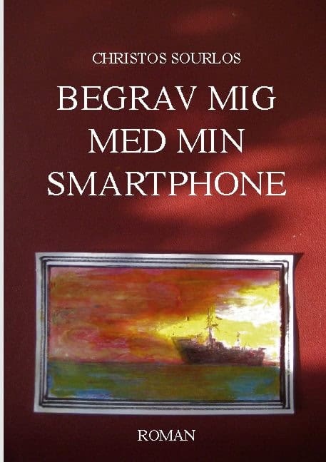 Sourlos, Christos | Begrav mig med min smartphone