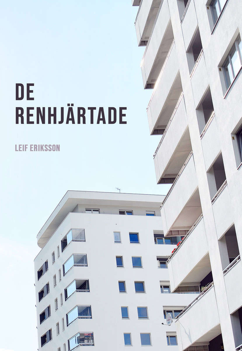 Eriksson, Leif | De renhjärtade