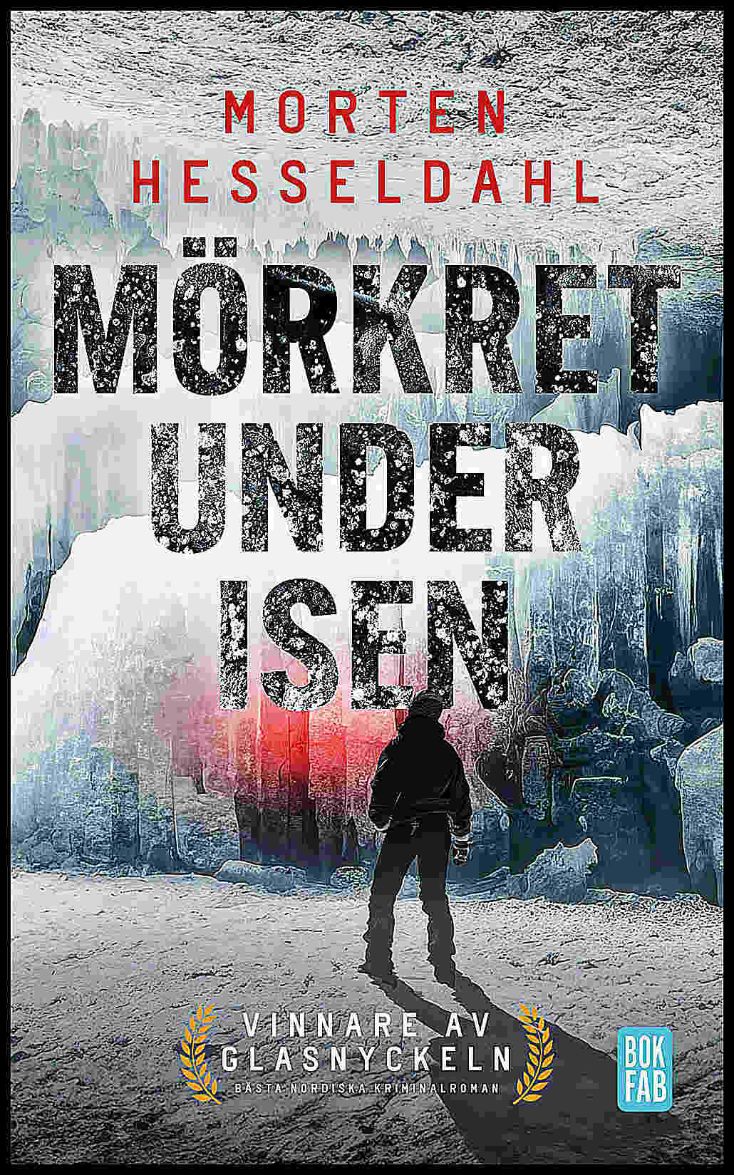 Hesseldahl, Morten | Mörkret under isen
