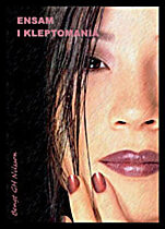 Nilsson, Bengt G H | Ensam i Kleptomania
