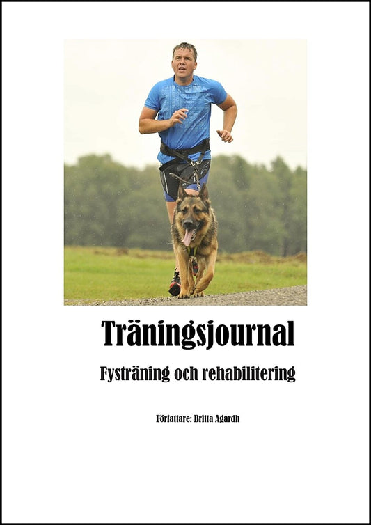 Agardh, Britta | Träningsjournal för hund : Fysträning och rehabilitering
