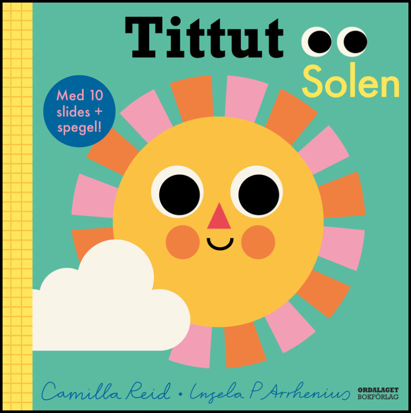 Reid, Camilla| Arrhenius, Ingela | Tittut Solen