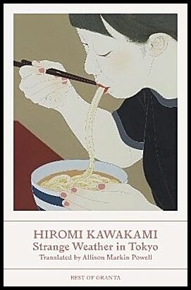 Kawakami, Hiromi | Strange Weather in Tokyo
