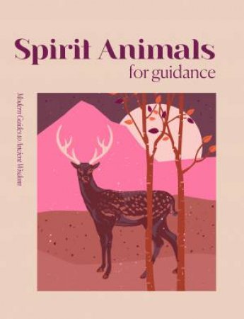 Herron books | Modern Guides to Ancient Wisdom : Spirit Animals for Guidance