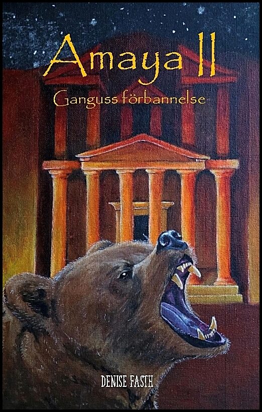 Fast, Denise | Ganguss förbannelse