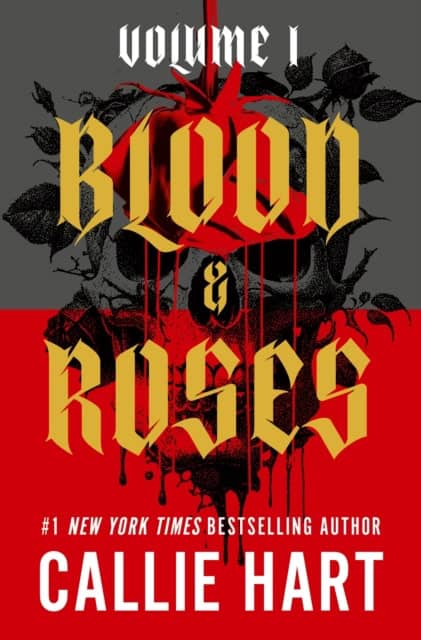 Hart, Callie | Blood & Roses Volume 1