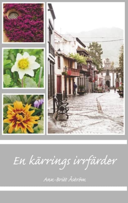 Åström, Ann-Britt | En kärrings irrfärder