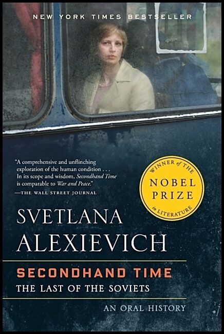 Alexievich, Svetlana | Secondhand Time