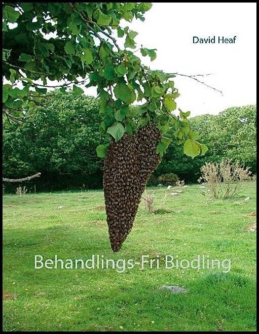 Heaf, David | Behandlings-Fri Biodling