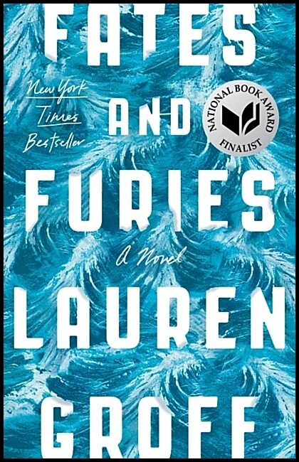 Groff, Lauren | Fates and Furies