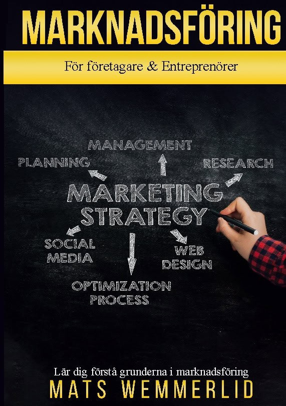Marknadsföring : För företagare och Entreprenörer
