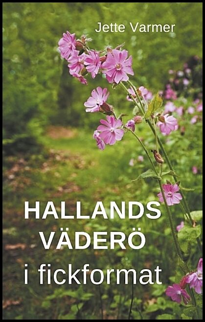 Varmer, Jette | Hallands Väderö i fickformat