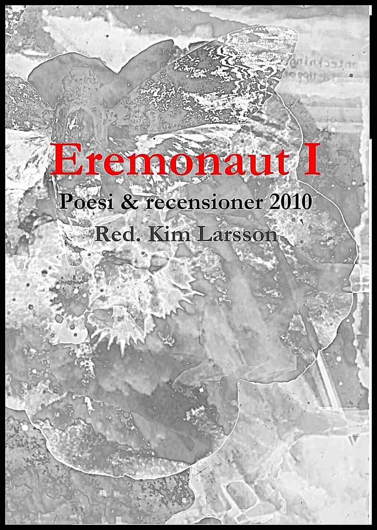 Larsson, Kim [red.] | Eremonaut 1
